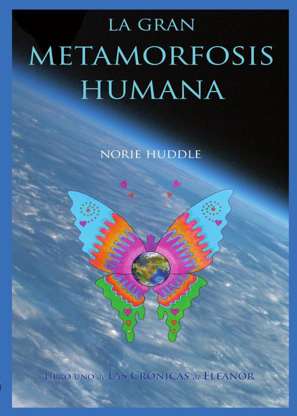 La gran metamorfosis humana:Las crónicas de Eleanor