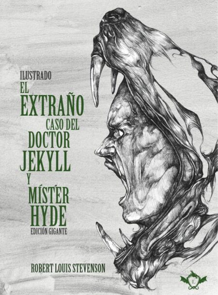El extraño caso del doctor Jekyll y míster Hyde:Edición gigante