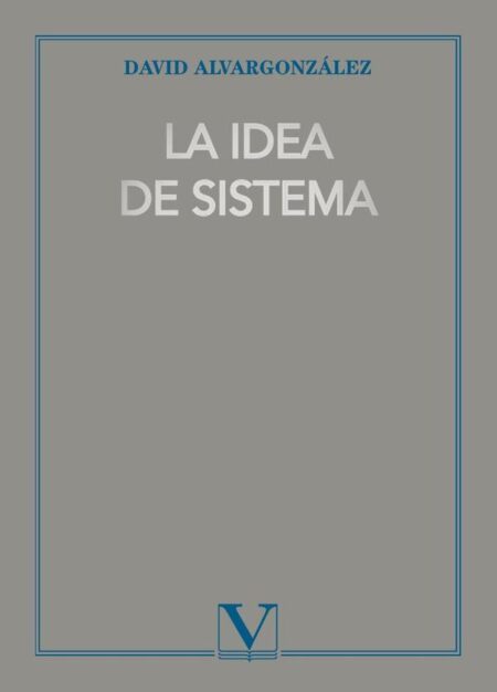 La idea de sistema