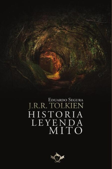 J.R.R. Tolkien: Historia, Leyenda, Mito