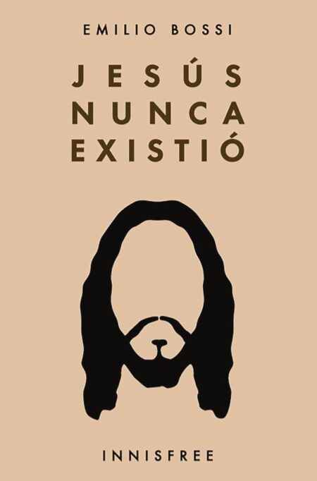 Jesús nunca existió