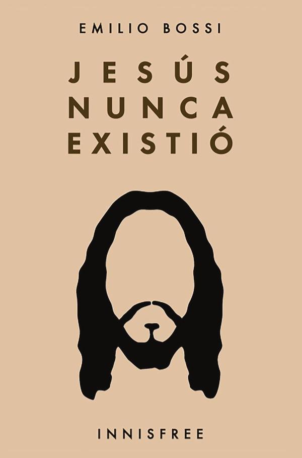 Jesús nunca existió