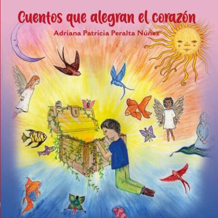 Cuentos que alegran el corazón