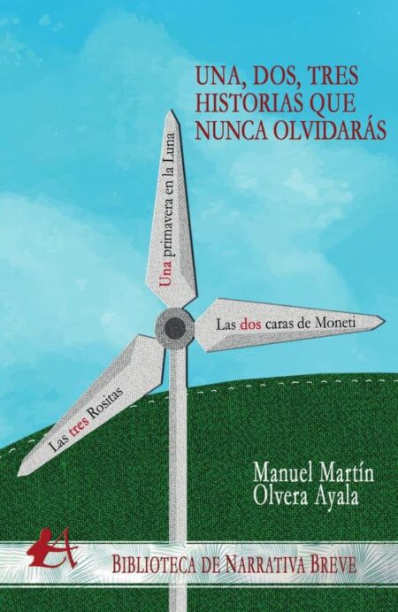 Una, dos, tres historias que nunca olvidarás