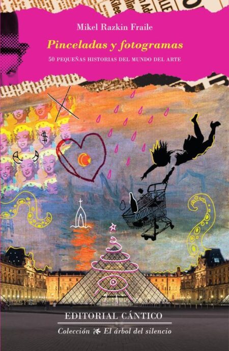 Pinceladas y fotogramas:50 pequeñas historias del mundo del arte