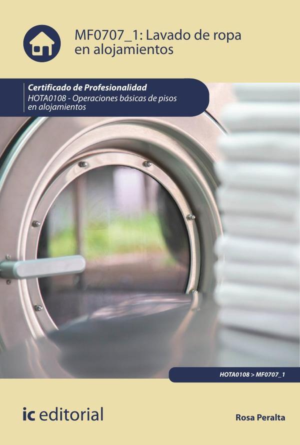 Lavado de ropa en alojamientos. HOTA0108 - Operaciones básicas de pisos en alojamientos