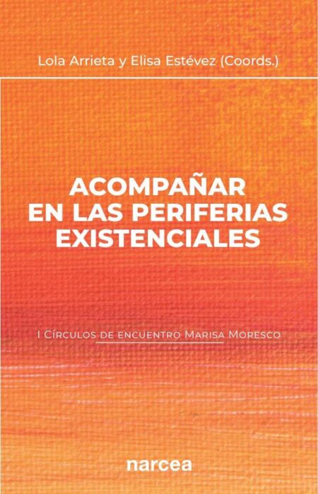 Acompañar en las periferias existenciales:I Círculos de encuentro Marisa Moresco