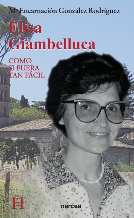 Elisa Giambelluca:Como si fuera tan fácil