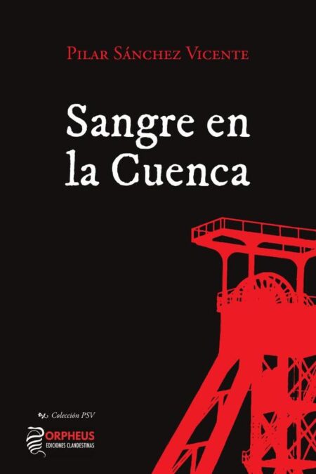 Sangre en la Cuenca (2ª Ed)