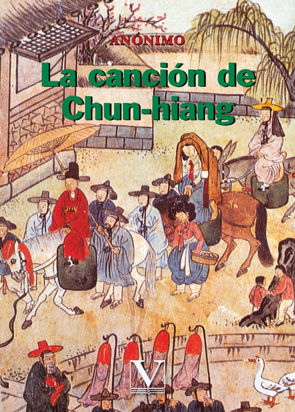 La canción de Chun-hiang:Una historia de inocencia y coraje