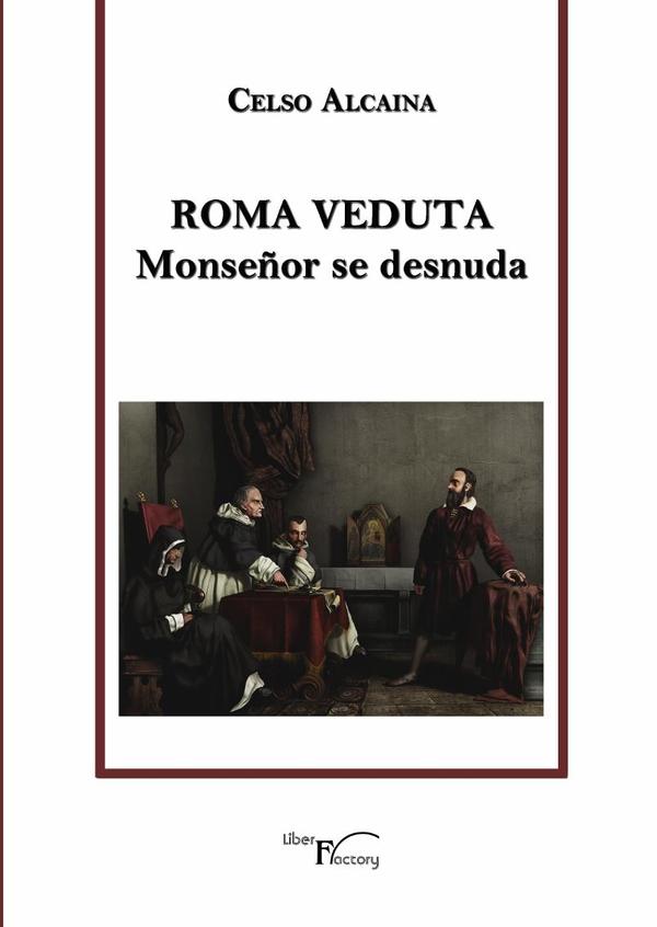 Roma Veduta:Monseñor se desnuda