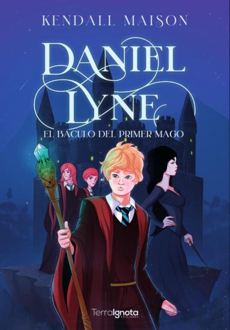 Daniel Lyne:El Báculo del Primer Mago