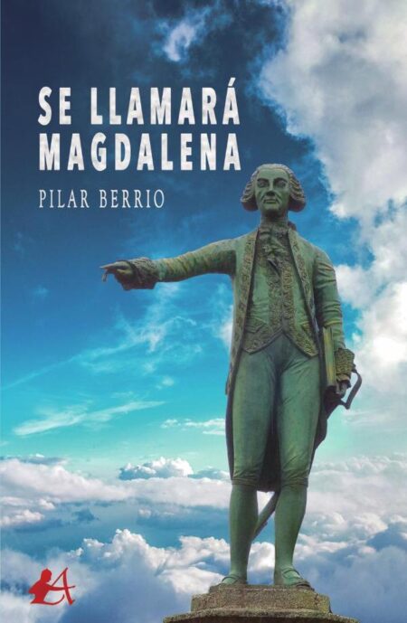 Se llamará Magdalena