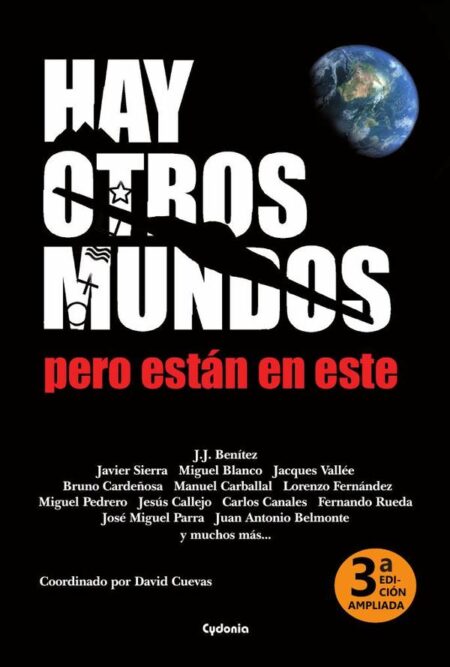 Hay otros mundos, pero están en este:Edición ampliada