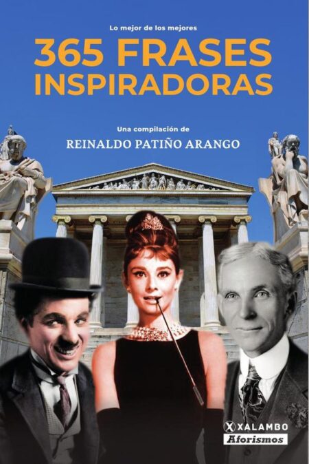 365 Frases Inspiradoras:Lo mejor de los mejores