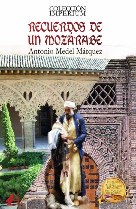 Recuerdos de un mozárabe