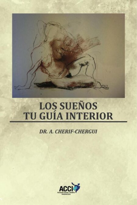 Los sueños. Tu guía interior