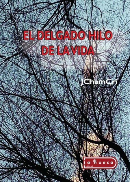 El delgado hilo de la vida