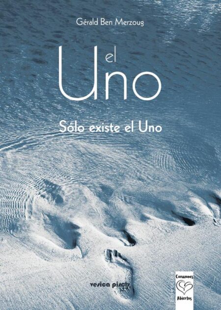 El Uno:Sólo existe el uno