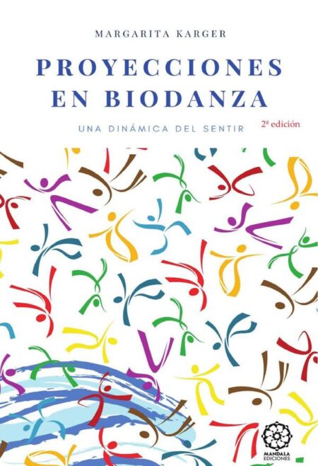 Proyecciones en Biodanza