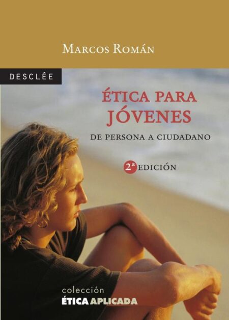 Ética para jóvenes:De persona a ciudadano