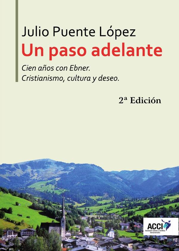 Un paso adelante Cien años con Ebner:2ª edición