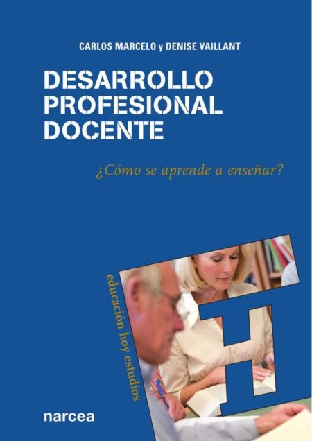 Desarrollo profesional docente:¿Cómo se aprende a enseñar?