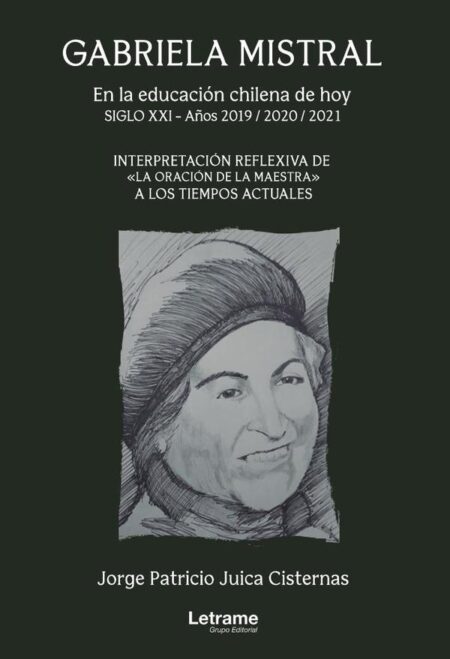 Gabriela Mistral en la educación chilena de hoy