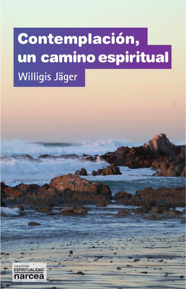 Contemplación, un camino espiritual