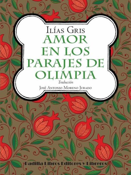 Amor en los parajes de Olimpia