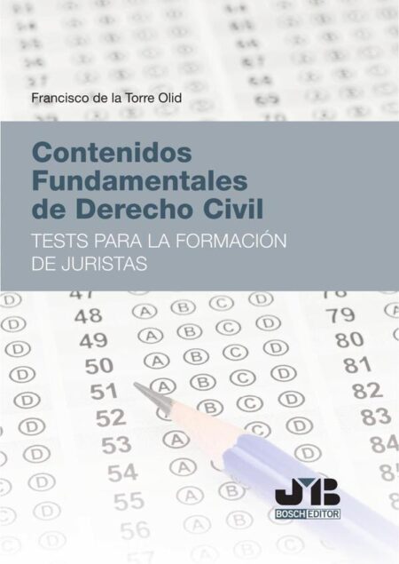 Contenidos fundamentales de Derecho Civil:Tests para la formación de juristas