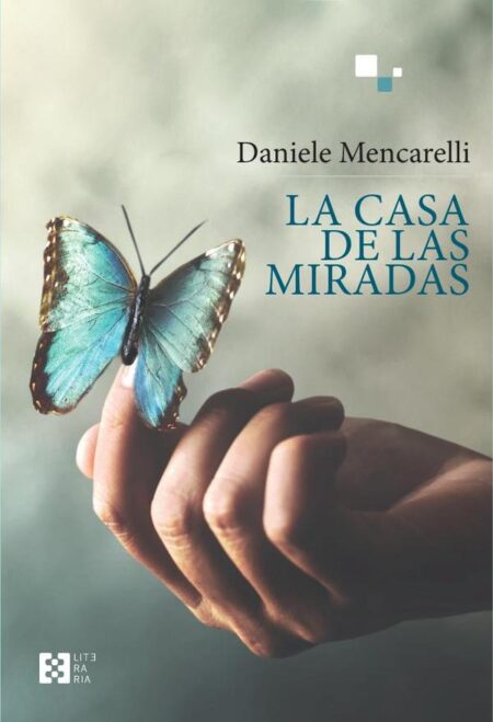 La casa de las miradas