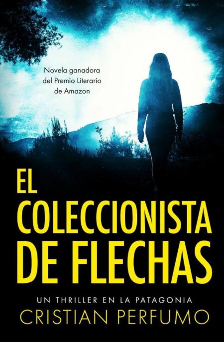 El coleccionista de flechas