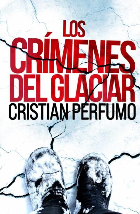 Los crímenes del glaciar