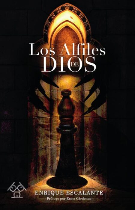 Los alfiles de Dios