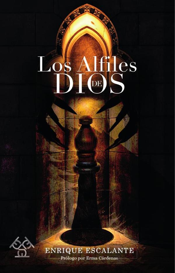 Los alfiles de Dios