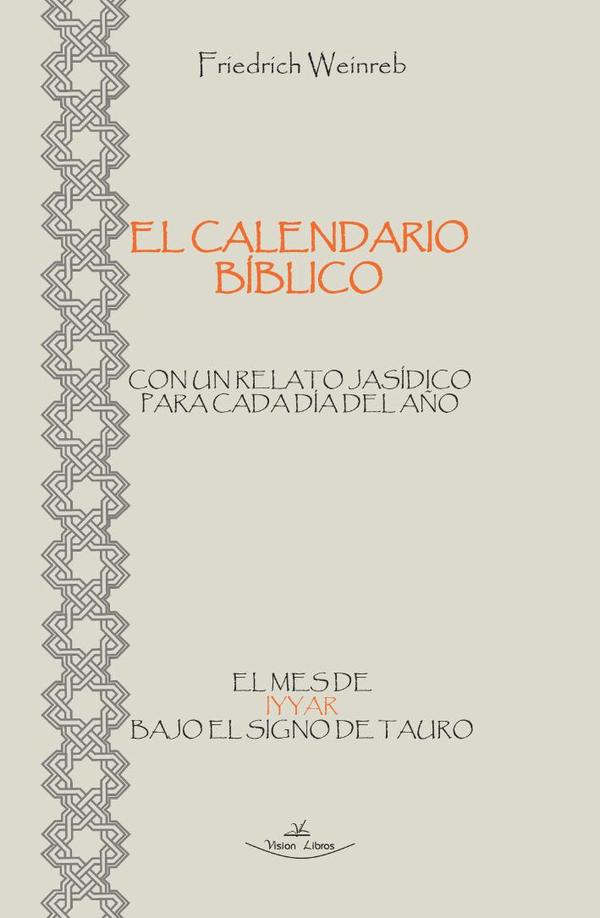 El calendario Bíblico - El mes de Iyyar bajo el signo de Tauro