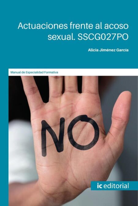 Actuaciones frente al acoso sexual