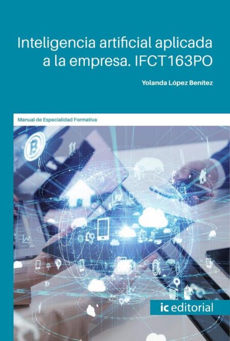 Inteligencia artificial aplicada a la empresa