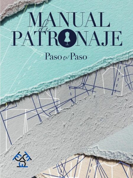 Manual de patronaje:Paso a paso