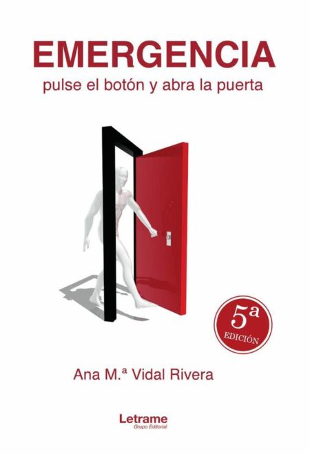 EMERGENCIA, pulse el botón y abra la puerta