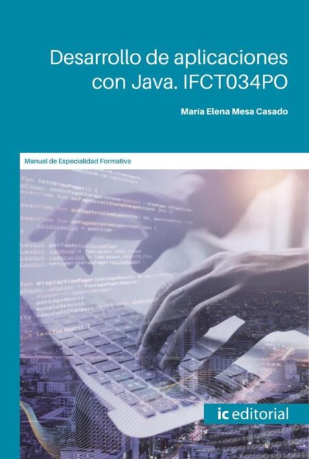 Desarrollo de aplicaciones con Java