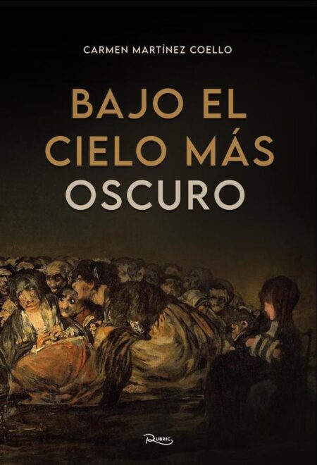 Bajo el cielo más oscuro