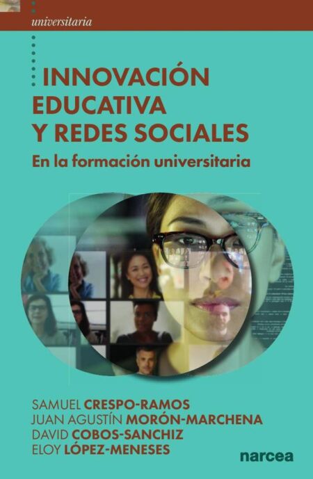 Innovación educativa y redes sociales:en la formación universitaria