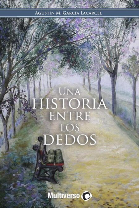 Una historia entre los dedos