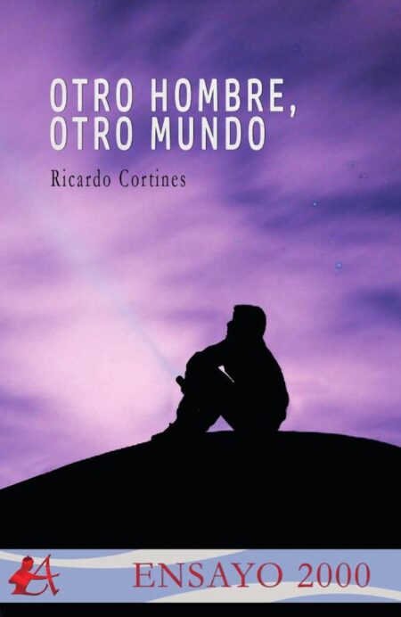 Otro hombre, otro mundo