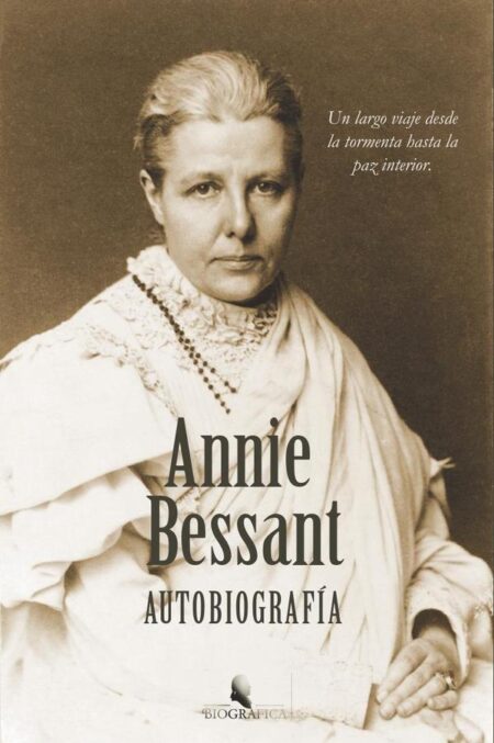Annie Besant - Autobiografía