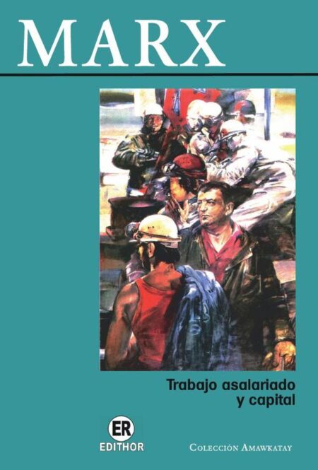 Trabajo asalariado y capital