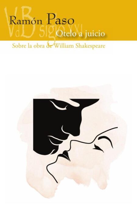 Otelo a juicio:Sobre la obra de William Shakespeare