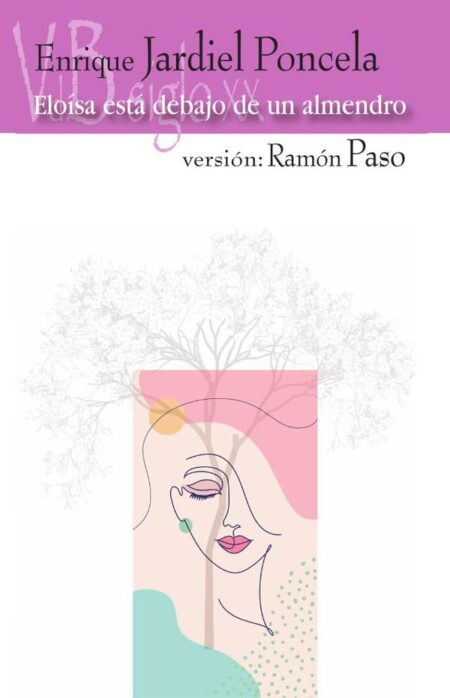 Eloísa está debajo de un almendro